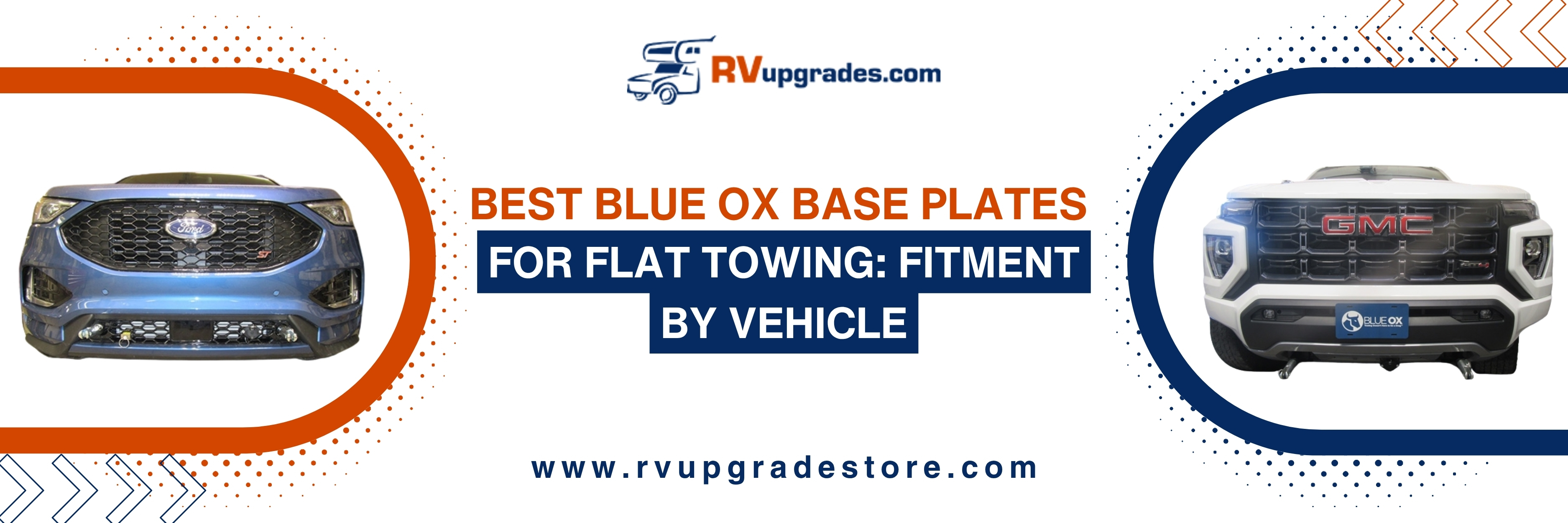 Best Blue Ox Base Plates for Flat Towing- Fitment by Vehicle
